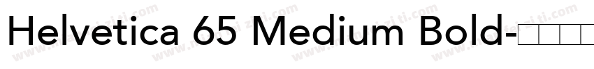 Helvetica 65 Medium Bold字体转换